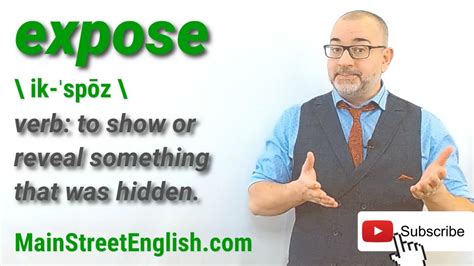 expose verb .